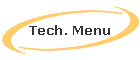 Tech. Menu