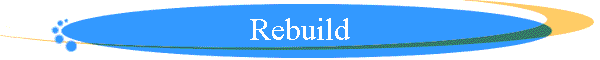 Rebuild