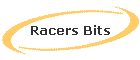 Racers Bits